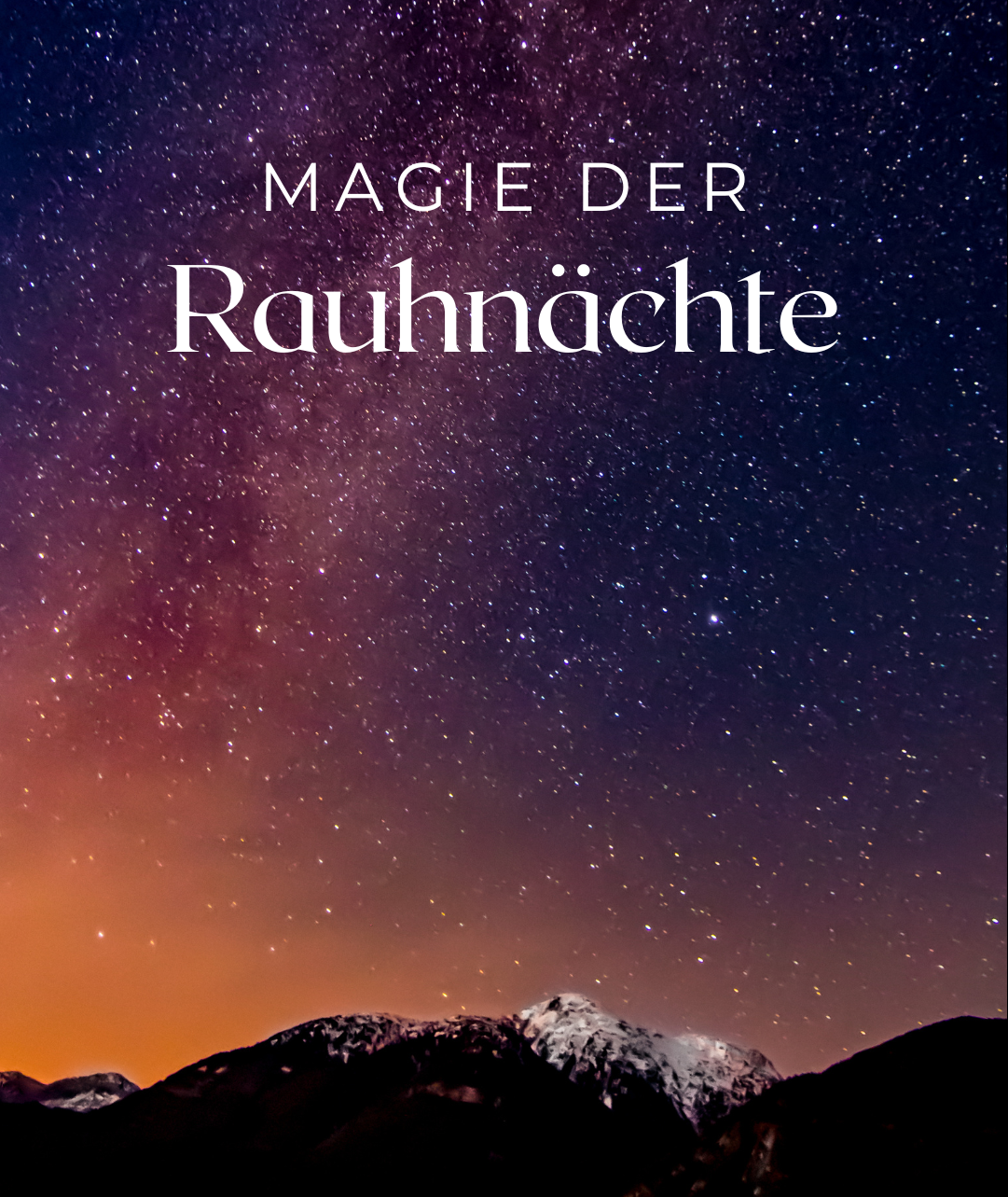 Magie der Rauhnächte -  Basis Gruppensitzung